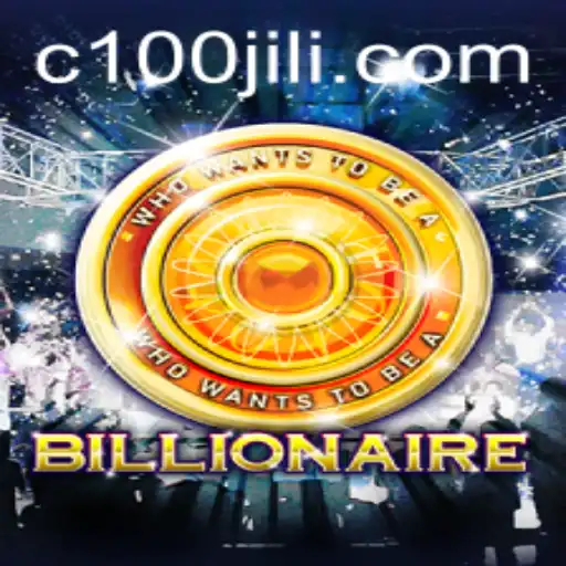 Master the Game of Billionaire with 100jili: A Comprehensive Guide