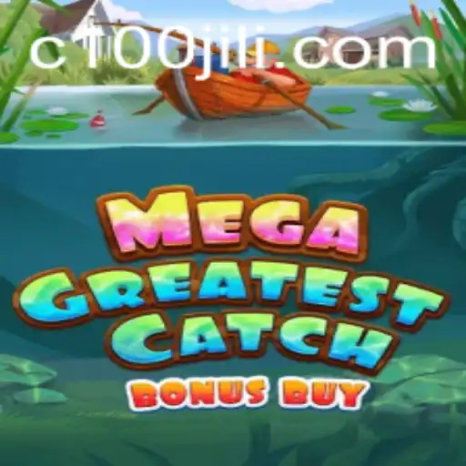 Exploring the Thrills of MegaGreatestCatchBonusBuy: An In-depth Guide